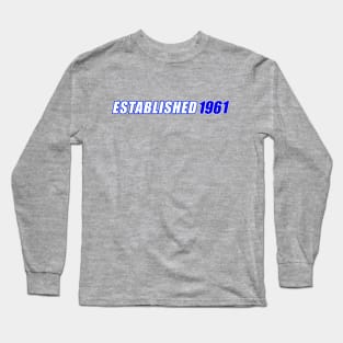 Established 1961 Long Sleeve T-Shirt